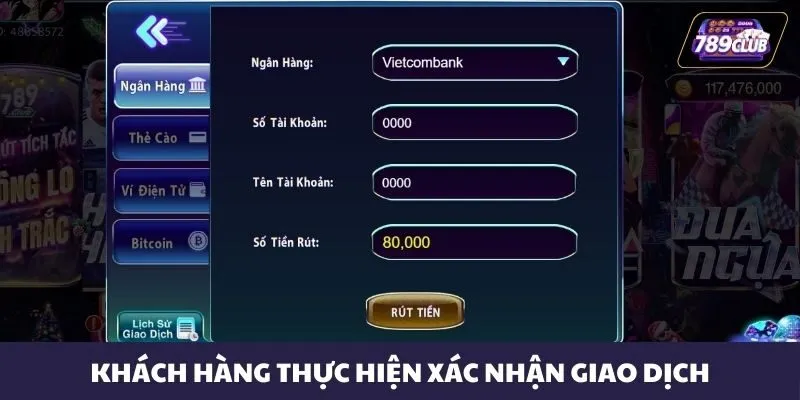 Khách hàng thực hiện xác nhận giao dịch